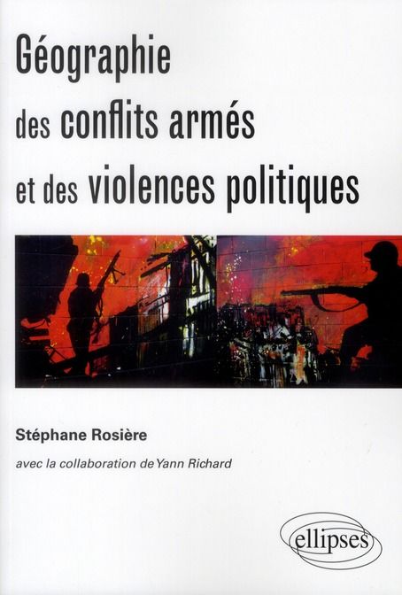 Emprunter Géographie des conflits armés et des violences politiques livre