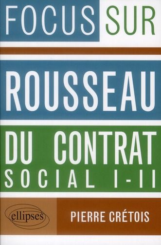 Emprunter Rousseau, Du contrat social I-II livre