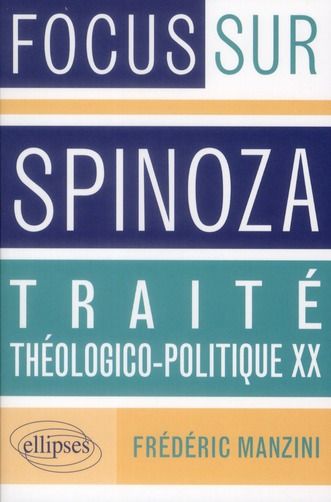 Emprunter Spinoza, Traité théologico-politique, Chapitre XX livre