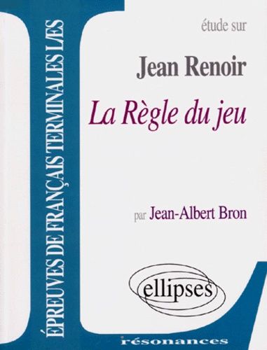 Emprunter Etude sur La règle du jeu, Jean Renoir livre