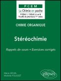 Emprunter Stéréochimie. Rappels de cours, exercices corrigés livre