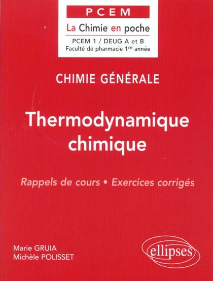 Emprunter Chimie générale DEUG A et B. Thermodynamique chimique, Rappels de cours, Exercices corrigés livre