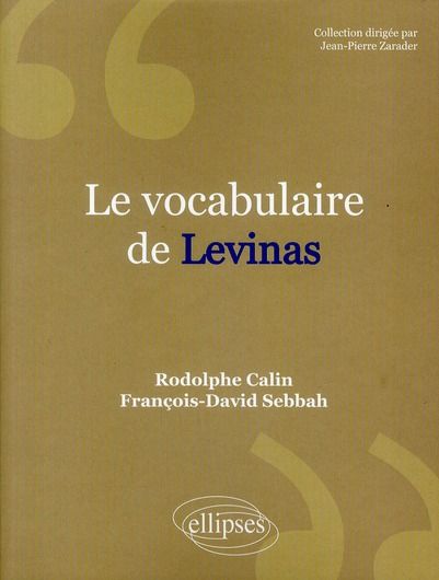 Emprunter Le vocabulaire de Levinas livre