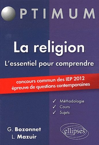 Emprunter La religion L'essentiel pour comprendre. Concours commun des IEP 2012 (épreuve de questions contempo livre