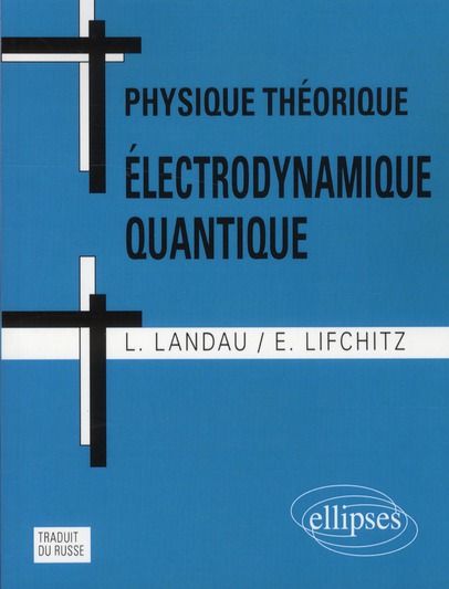 Emprunter Physique théorique. Electrodynamique quantique, 2e édition livre