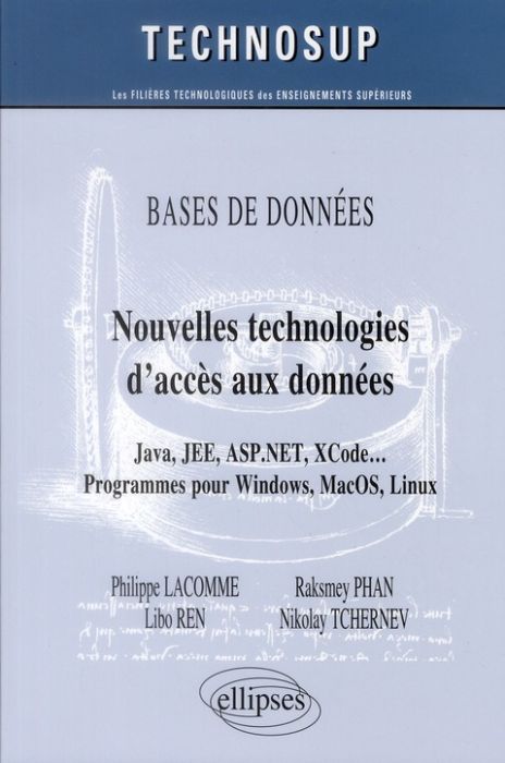 Emprunter Bases de données : Nouvelles technologies accès aux données. Java, JEE, ASP.NET, XCode... Programmes livre