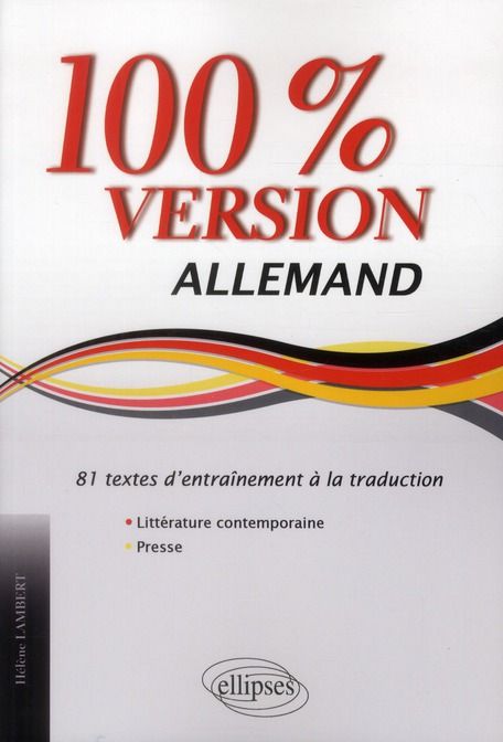 Emprunter 100% version Allemand. 81 textes d'entrainement à la traduction livre