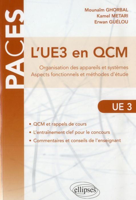 Emprunter L'UE3 en QCM. Organisation des appareils et systèmes, aspects fonctionnels et méthodes d'études livre