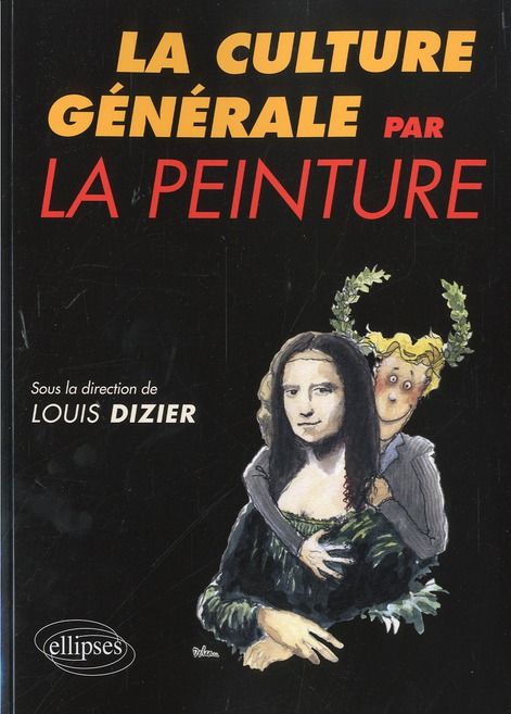 Emprunter La culture générale par la peinture livre