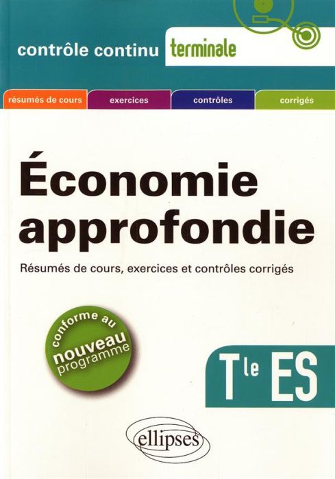 Emprunter Economie approfondie terminale Tle ES livre