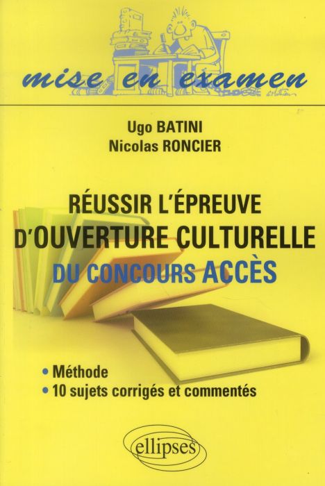 Emprunter Réussir l'épreuve d'ouverture culturelle du concours Accès livre