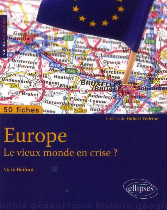 Emprunter Europe. Le vieux monde en crise ? livre