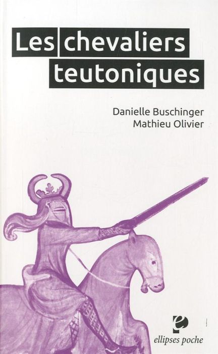 Emprunter Les chevaliers teutoniques livre