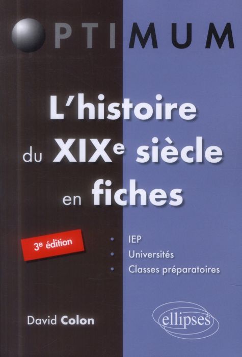 Emprunter L'histoire du XIXe siècle en fiches. 3e édition livre