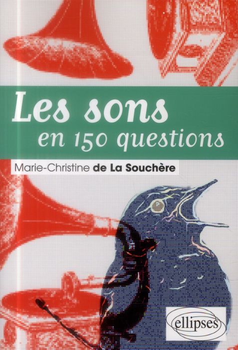 Emprunter Les sons en 150 questions livre