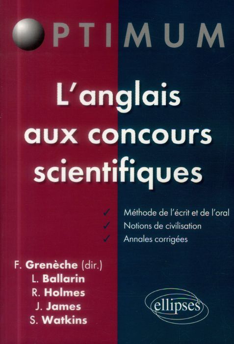 Emprunter L'anglais aux concours scientifiques. Méthode de l'écrit et de l'oral, notions de civilisation, anna livre