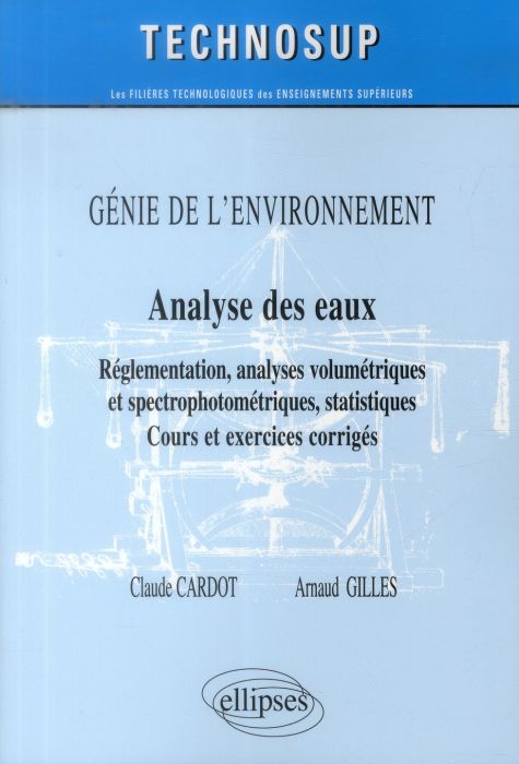 Emprunter Analyse des eaux. Réglementation, analyses volumétriques et spectrophotométriques, statistiques : Co livre