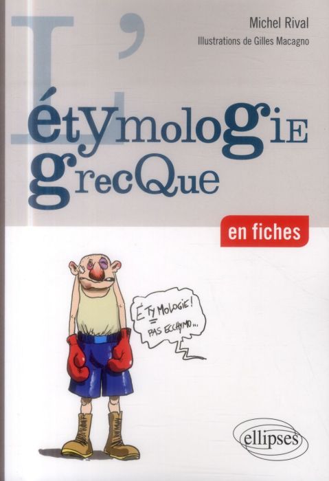 Emprunter L'étymologie grecque en fiches livre