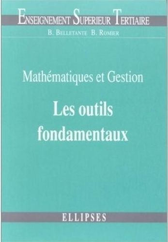 Emprunter Mathématiques et gestion : les outils fondamentaux livre