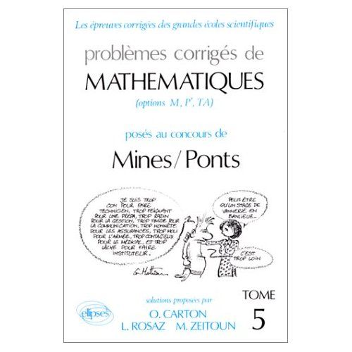 Emprunter Problèmes corrigés de mathématiques posés au concours des Mines-Ponts. Tome 5, option M, P', TA livre