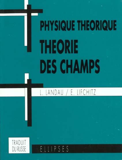 Emprunter Physique théorique : Théorie des champs. 5ème édition livre