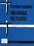 Emprunter Physique théorique. Mécanique des fluides livre