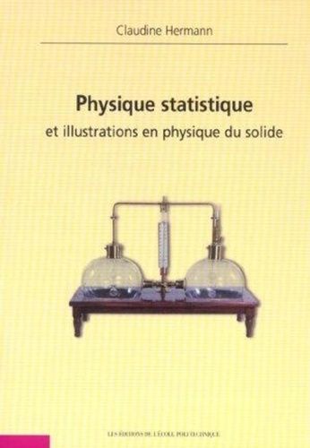 Emprunter Physique statistique et illustrations en physique du solide livre