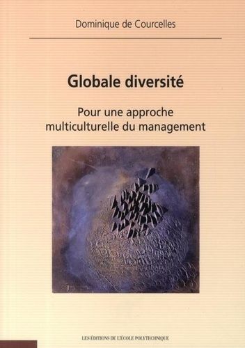 Emprunter Globale diversité. Pour une approche multiculturelle du management livre