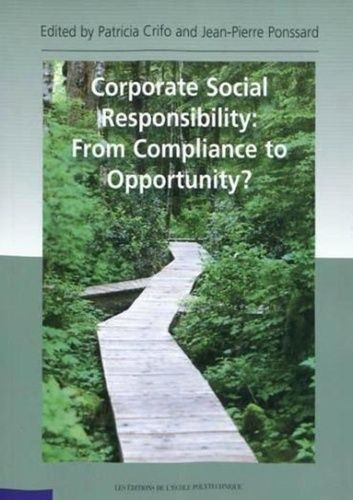 Emprunter Corporate Social Responsability: From Compliance to Opportunity? livre