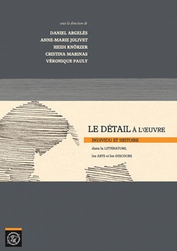 Emprunter Le détail à l'oeuvre livre