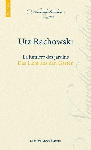 Emprunter La lumière des jardins. Edition bilingue français-allemand livre