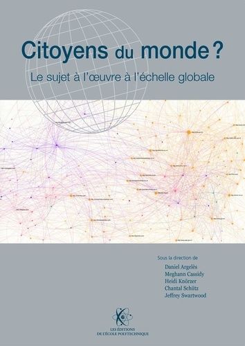 Emprunter Citoyens du monde ?. Le sujet à l'oeuvre à l'échelle globale livre