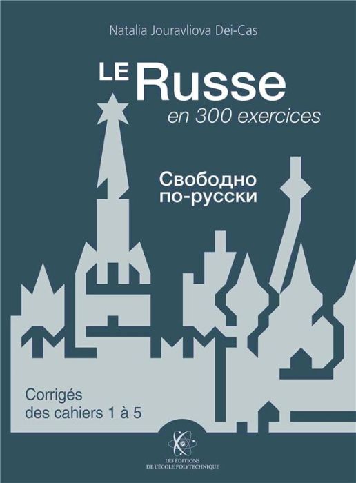 Emprunter Le Russe en 300 exercices. Corrigés des cahiers 1 à 5 livre