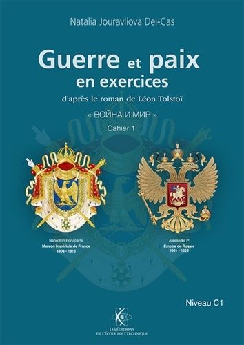 Emprunter Guerre et Paix en exercices. Niveau C1 livre