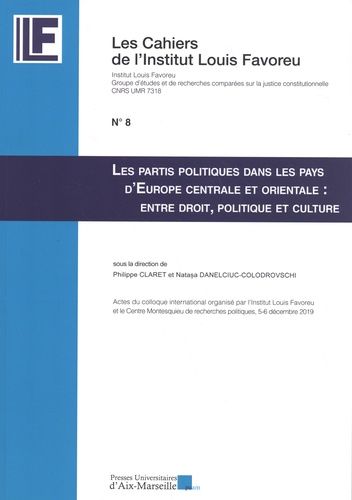 Emprunter Les partis politiques dans les pays d'Europe centrale et orientale : entre droit, politique et cultu livre