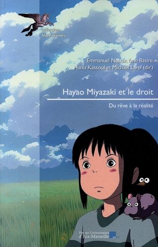 Emprunter Hayao Miyazaki et le droit. Du rêve à la réalité livre