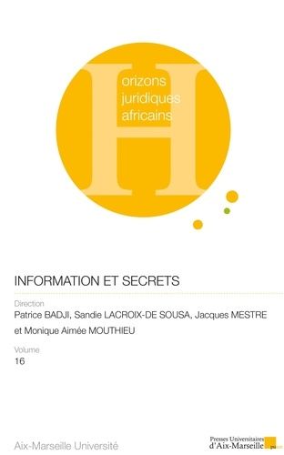 Emprunter Information et secrets. Regards croisés d'Afrique et de France livre