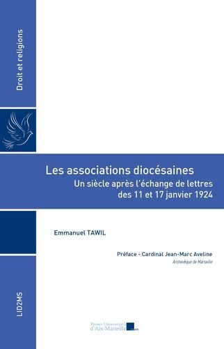 Emprunter Les associations diocésaines. Un siècle après l’échange de lettres des 11 et 17?janvier 1924 livre