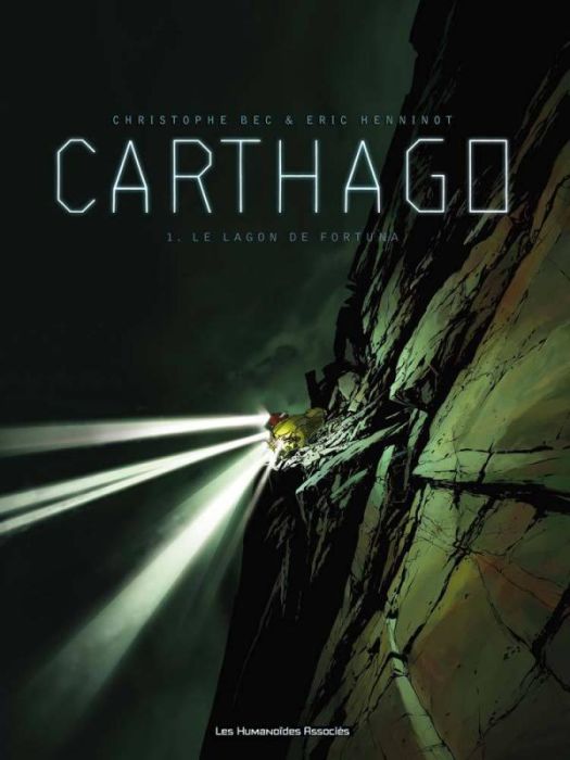 Emprunter Carthago Tome 1 : Le lagon de Fortuna livre