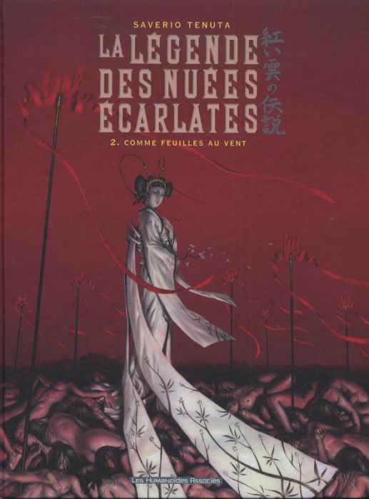 Emprunter La Légende des Nuées Ecarlates Tome 2 : Comme feuilles au vent livre