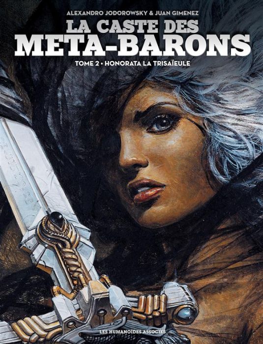 Emprunter La caste des Méta-Barons Tome 2 : Honorata la trisaïeule livre