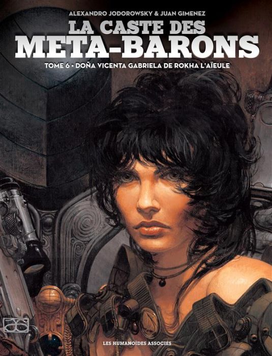 Emprunter La caste des Méta-Barons Tome 6 : Doña Vicenta Gabriela de Rokha livre