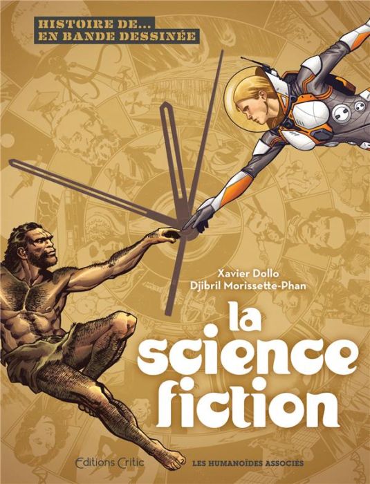 Emprunter Histoire de... en bande dessinée : La science-fiction livre