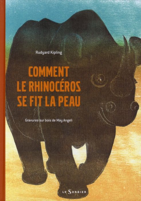 Emprunter Comment le rhinocéros se fit la peau livre