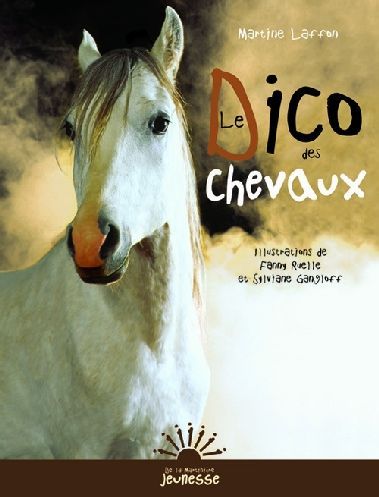 Emprunter Le dico des chevaux livre