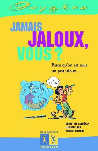 Emprunter Jamais jaloux, vous ? livre