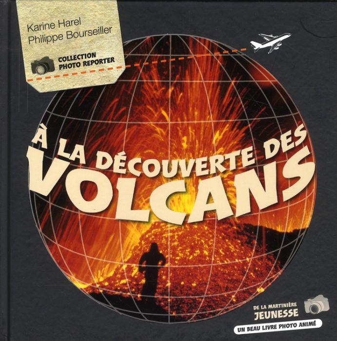 Emprunter A la découverte des volcans livre