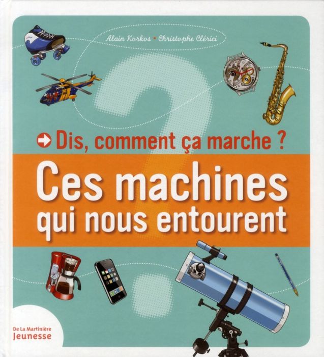 Emprunter Ces machines qui nous entourent livre