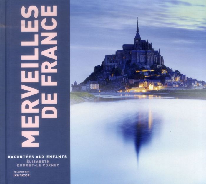 Emprunter Merveilles de France racontées aux enfants livre