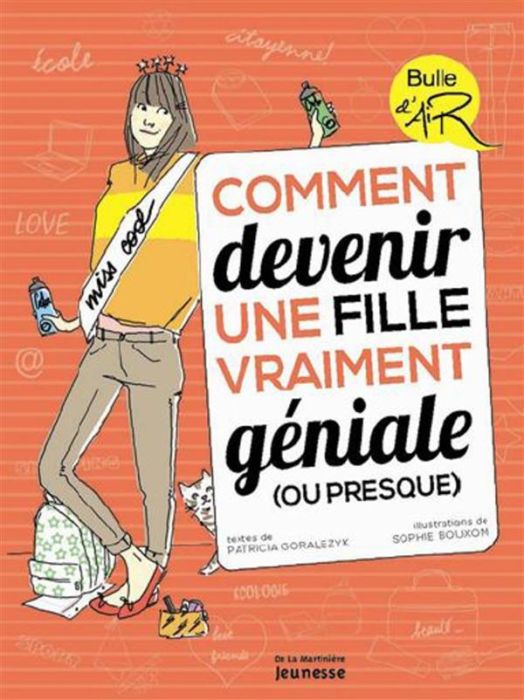 Emprunter Comment devenir une fille vraiment géniale (ou presque) livre